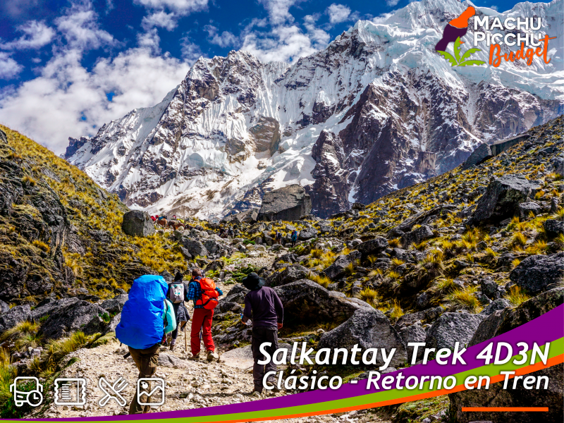 Tour Camino Salkantay Trek 4D3N a Machu Picchu (Tren Turístico)