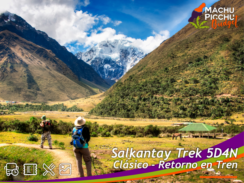 Tour Camino Salkantay Trek 5D4N vía Llactapata a Machu Picchu (Tren Turístico)